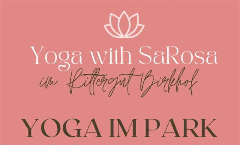 Yoga with SaRosa im Rittergut Birkhof